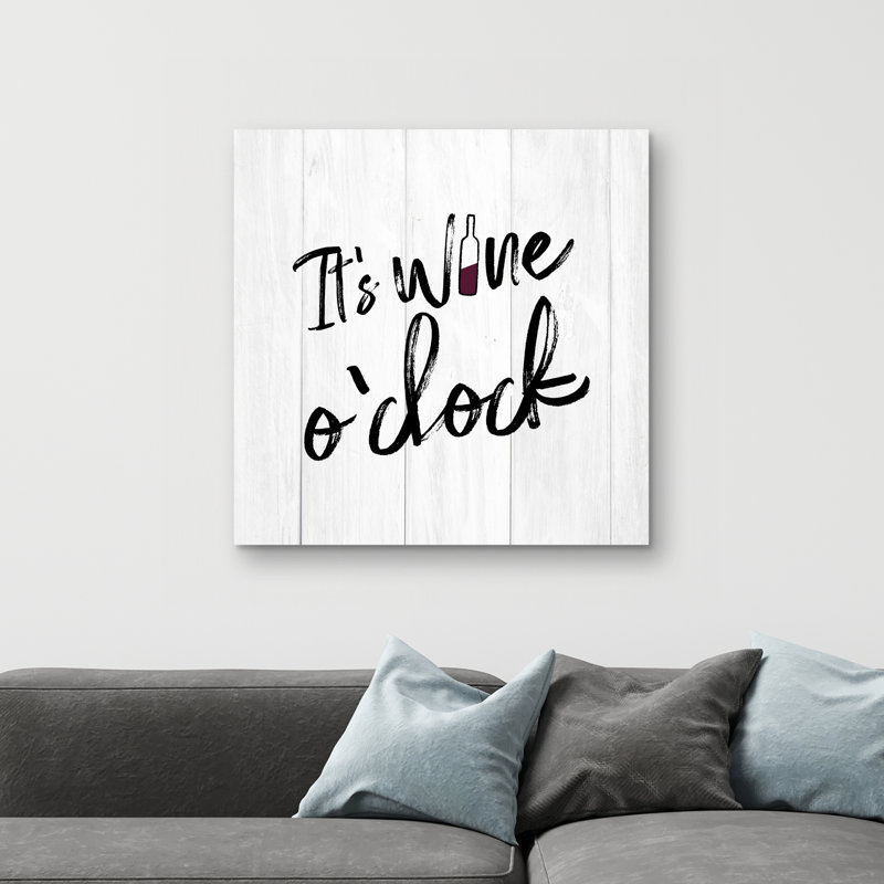 It's wine o'clock - 32"x32" art on canvas