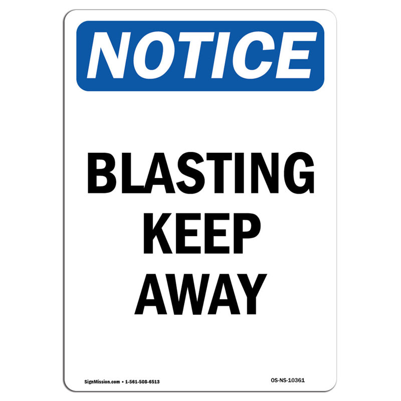 Blasting Keep away Sign