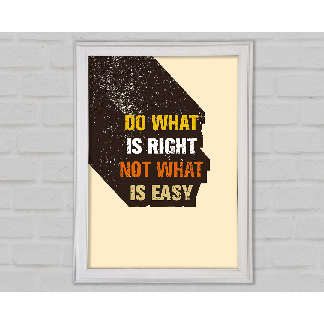 Do What Is Right