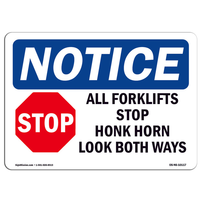 Notice Sign, 12" H x 18" W x 0.1" D
