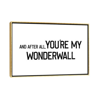 « Wonderwall », impression d’art textuel
