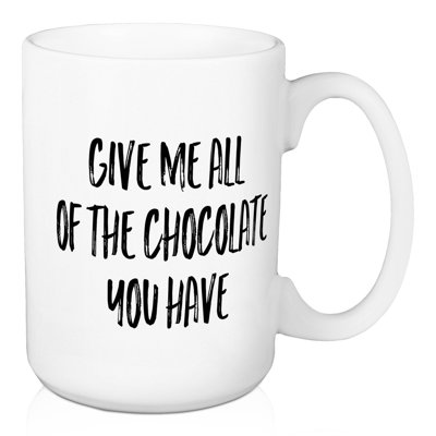 Donnez-moi toute la tasse à café chocolat Doud