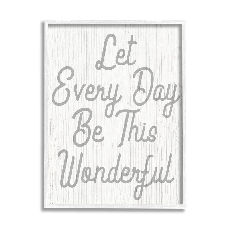 «Let Every Day Be Wonderful», art de la giclée encadrée par Lil 'Rue, H 20 po x l 16 po x P 1,5 po