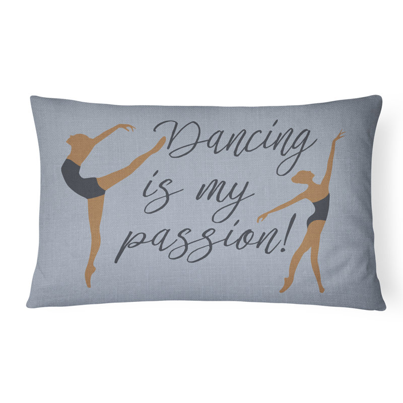  Coussin Dancing is My Passion