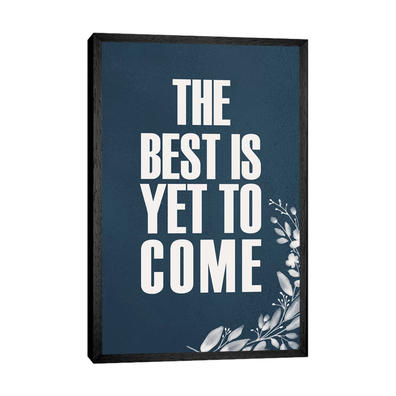 Yet to Come 1 Piece Wall Art on Canvas, 101.6cm H x 66.04cm W x 3.81cm D, Black Framed