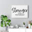 Stronger Than Yesterday - Wrapped Canvas Print