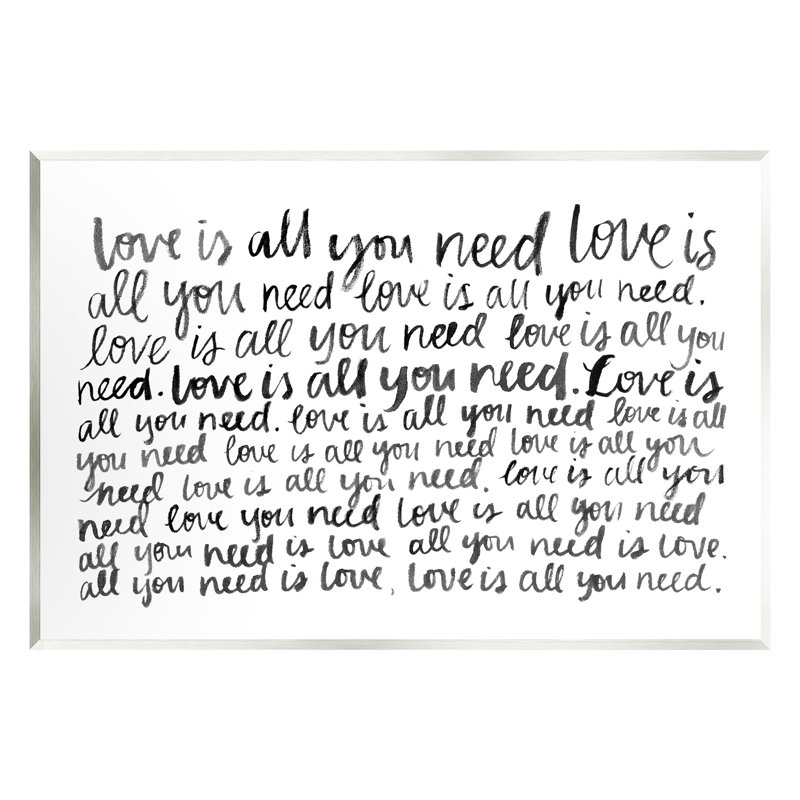 «Love All You Need Romantic Calligraphy Casual Cursive» par Grace Popp - Art textuel sans cadre sur panneau de fibres à densité moyenne
