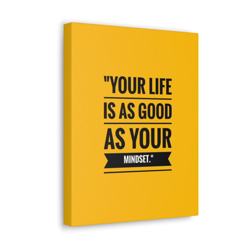 Your Life Your Mindset - Wrapped Canvas Print, 41cm H x 30cm W