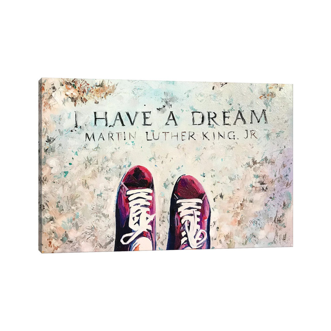 I Have A Dream