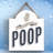Have a Nice Poop - Unframed Typography on Wood