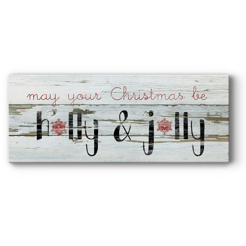 Holly and Jolly, H 12 po x l 30 po x P 1,5 po