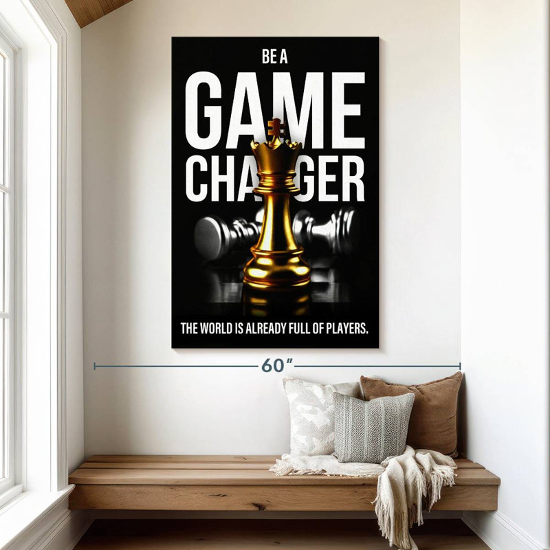 Be A Game Changer, 51" H x 34" W