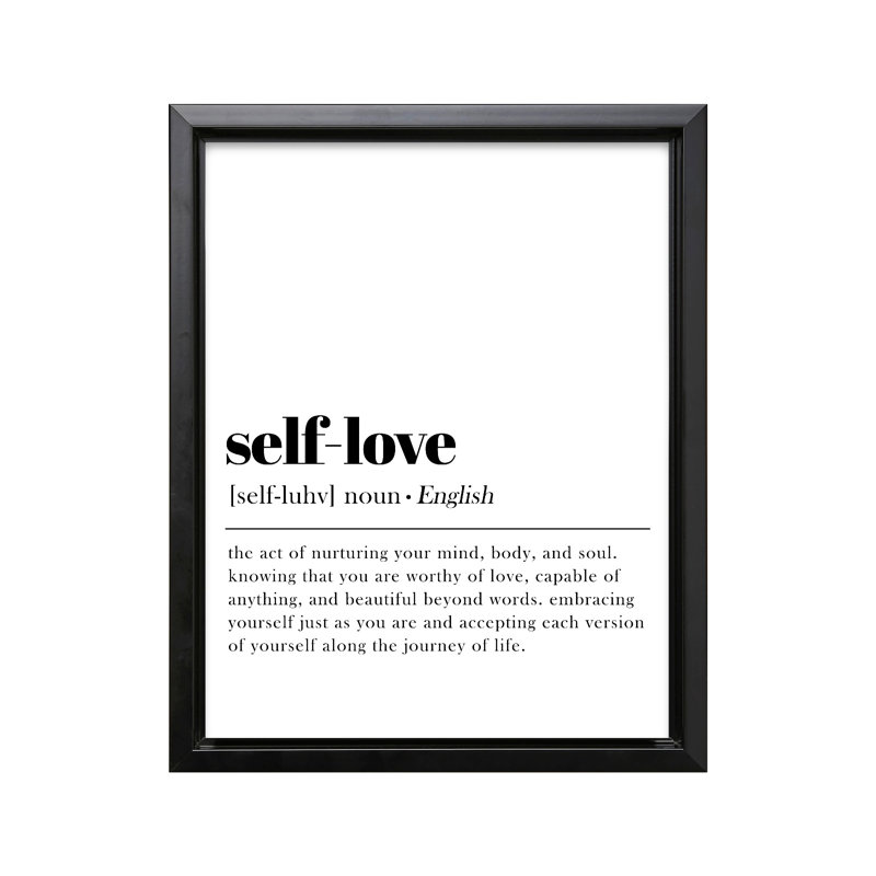 Self Love, Black Framed, Canvas, 16"H x 20"W