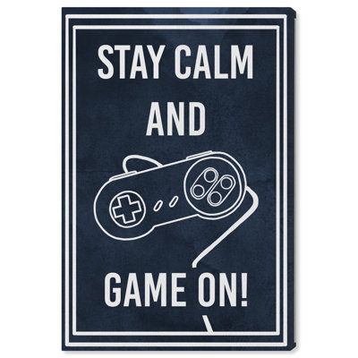 «Stay Calm Canvas Gamer Art Prints» par Art Remedy