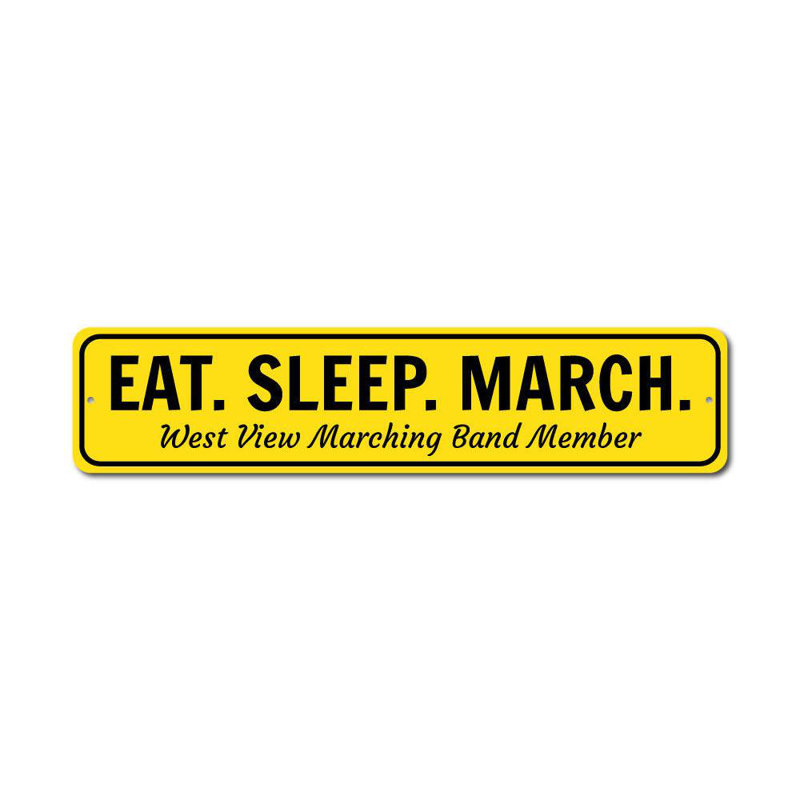 Plaque en aluminium «Eat Sleep March», H 4 po x l 18 po x P 0,04 po