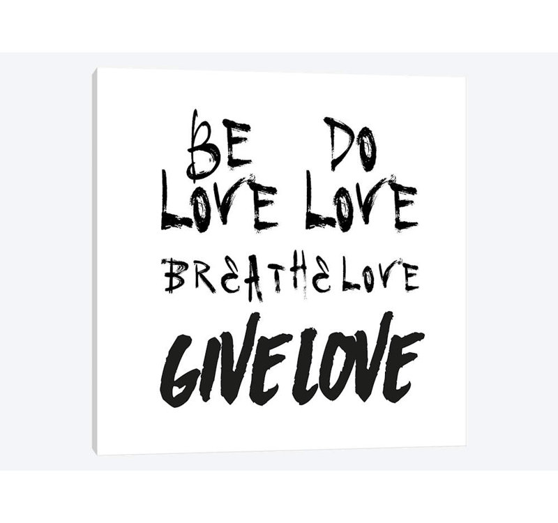 « be love », art textuel sur toile, H 12 po x l 12 po x P 1,5 po, Toile tendue, Pas de tapis