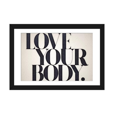 «Love Your Body» par 33 Broken Bones - reproduction d'art sur toile tendue