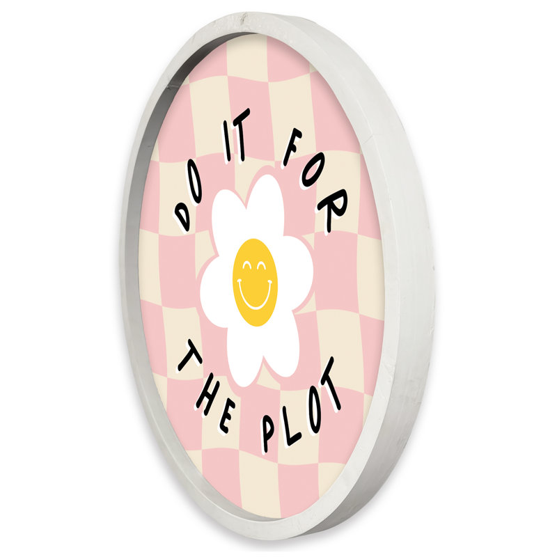 Do it for the Plot Framed Print