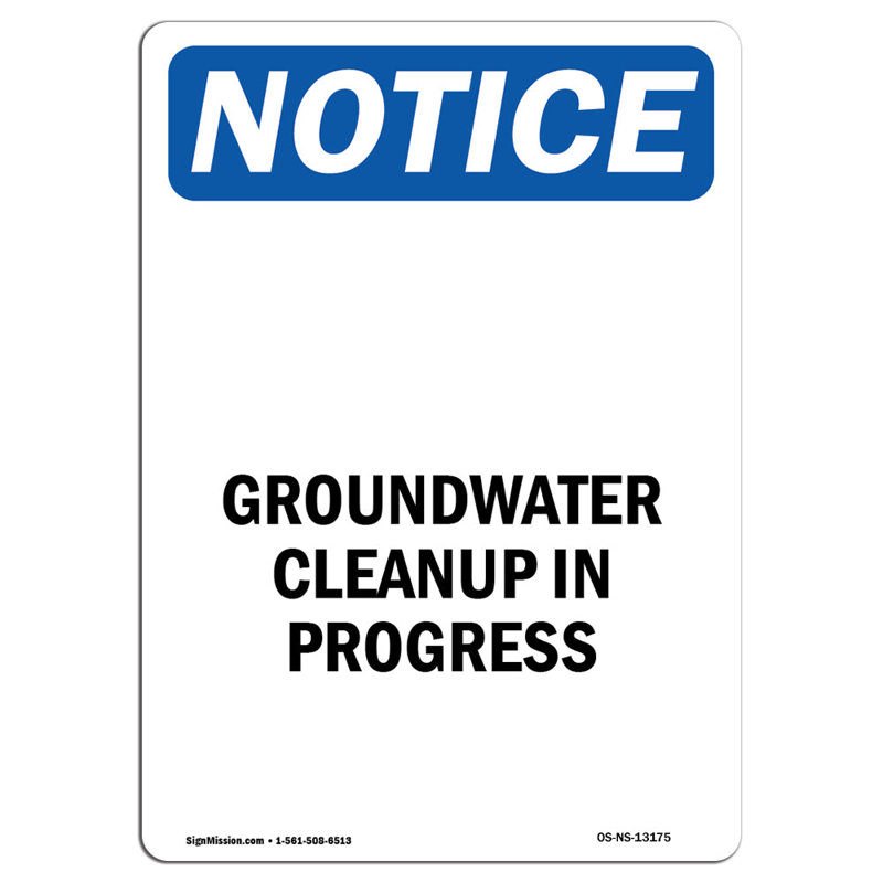 Groundwater Cleanup in Progress Sign