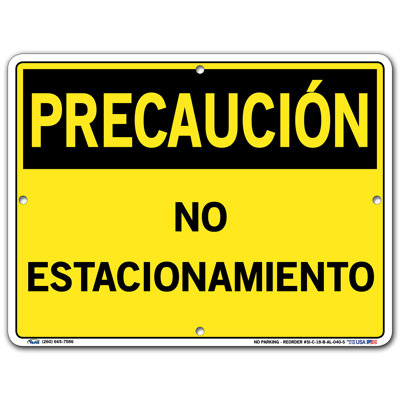 Vestil Caution Sign NO Parking, NO ESTACIONAMIENTO -  SI-C-18-B-AL-040-S