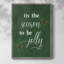 «Tis the Season Holly», reproduction encadrée - bois massif-1029701585