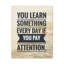Everyday Pay Attention - Wrapped Canvas Print-278985983