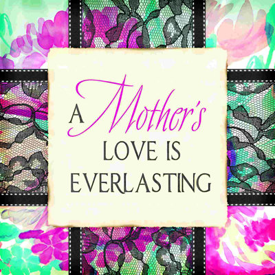 " Mothers Love "