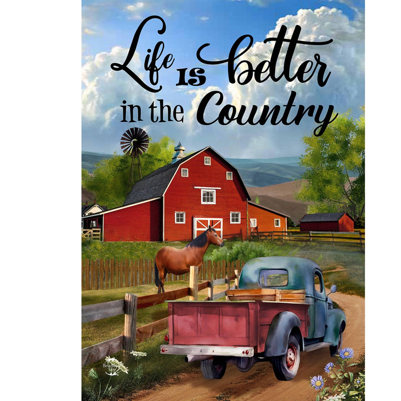 Life's Better In The Country Garden Flag