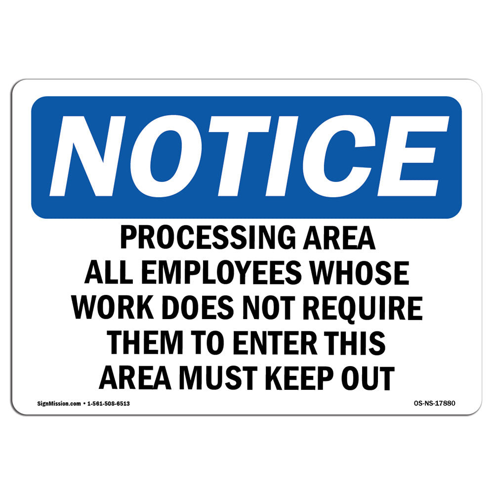 SignMission Processing Area All Employees Whose Work Sign | Wayfair