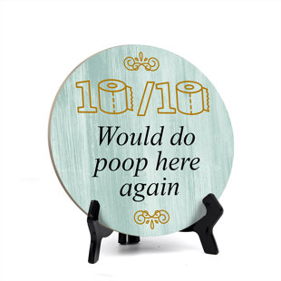 Would Do Poop Here again Table Sign