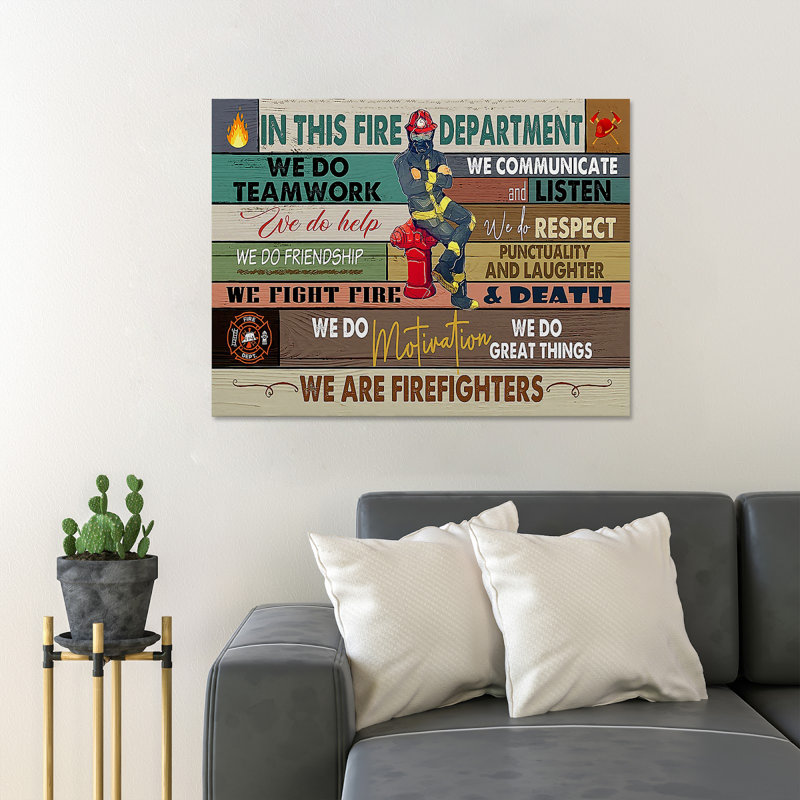 A Firefighter Sitting On Fire Extinguisher - In This Fire Department, We Are Firefighters - 1 Piece Rectangle Graphic Art Print On Wrapped Canvas