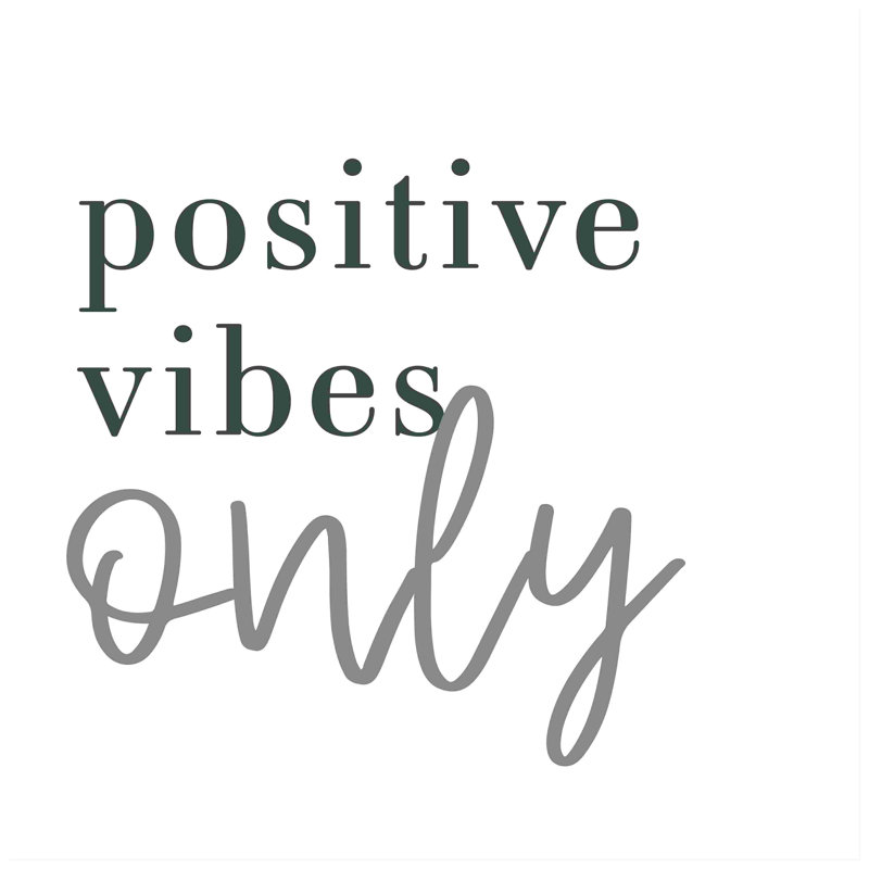 Positif positif seulement, H 36 po x l 36 po