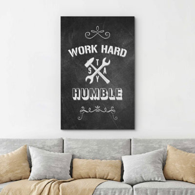 Work Hard Stay Humble