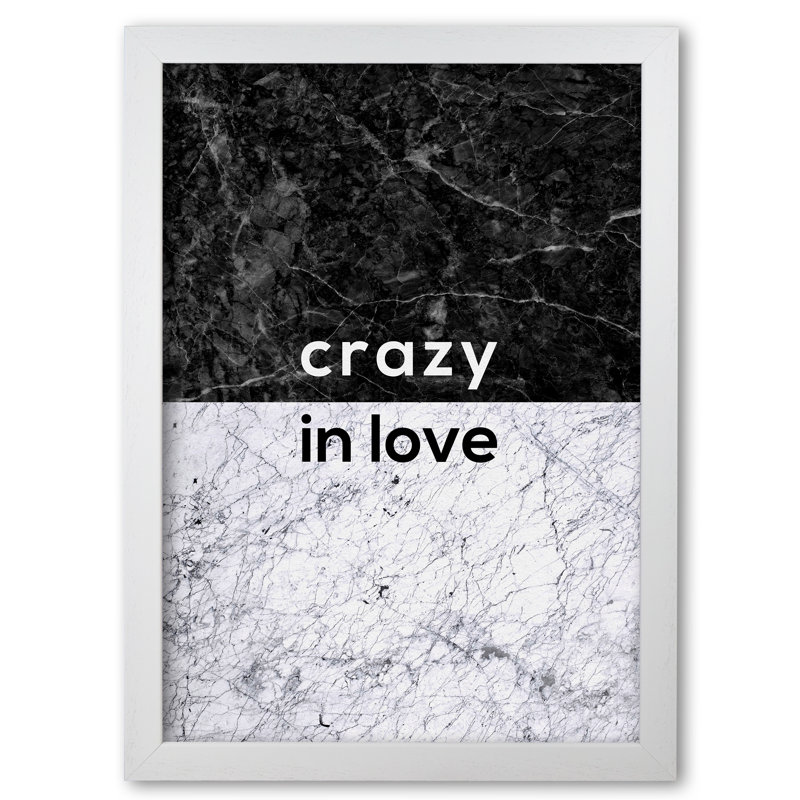 Crazy In Love Marble - Print, White Grain Frame, 30 cm H x 21 cm W x 5 cm D