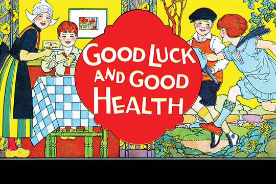 «Good Luck and Good Health», affiche vintage, H 28 po x l 42 po x P 1,5 po