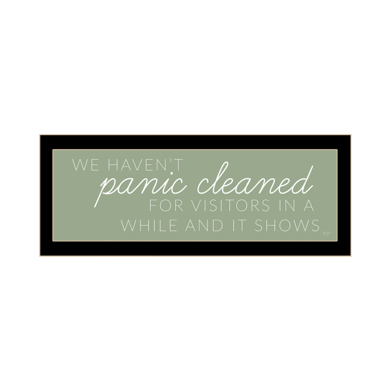 LUX314-Panic Cleaned by Lux + Me Designs, prêt à accrocher encadré, Noir, H 8 po x l 20 po x P 1 po