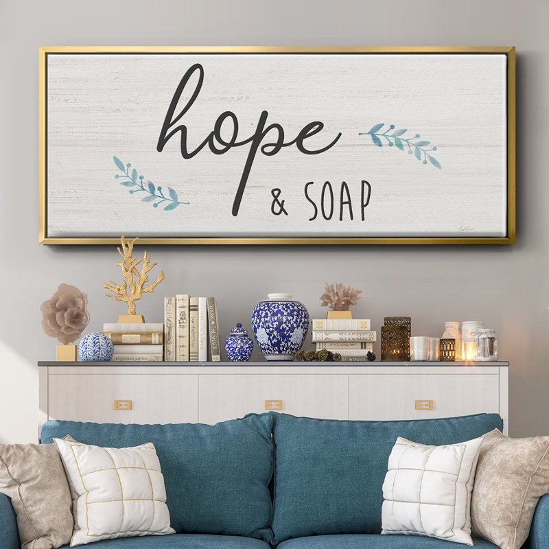 Hope & Soap- Framed Canvas