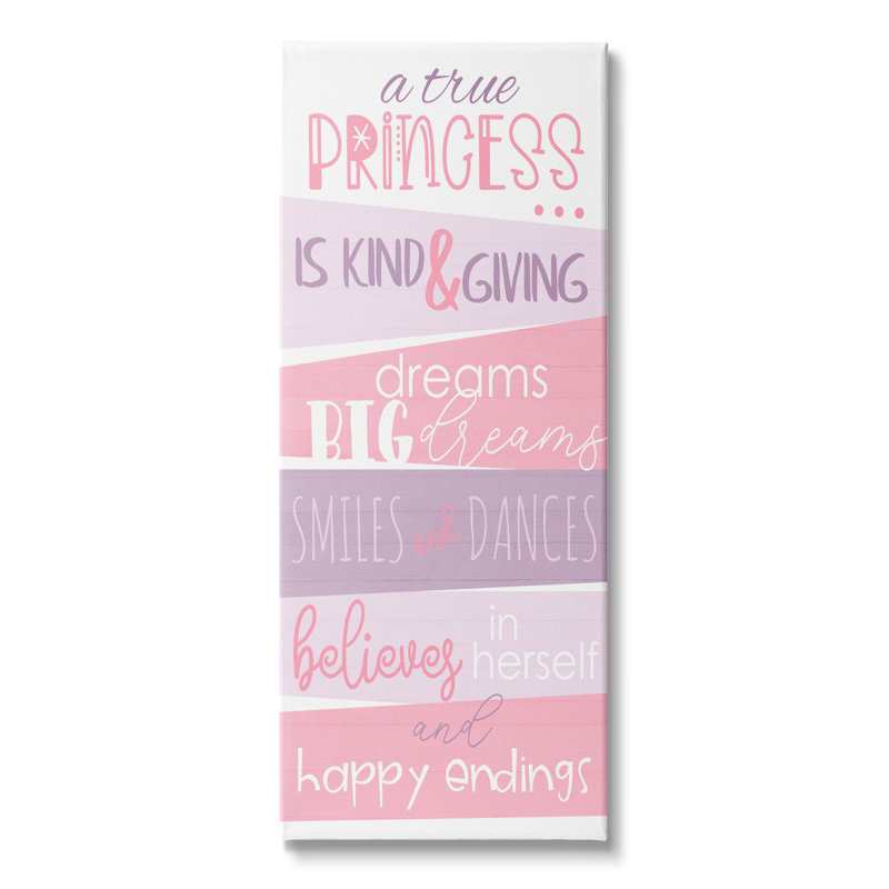«A True Princess Motivational List» par Anna Quach - Art textuel, Toile tendue, H 24 po x l 10 po
