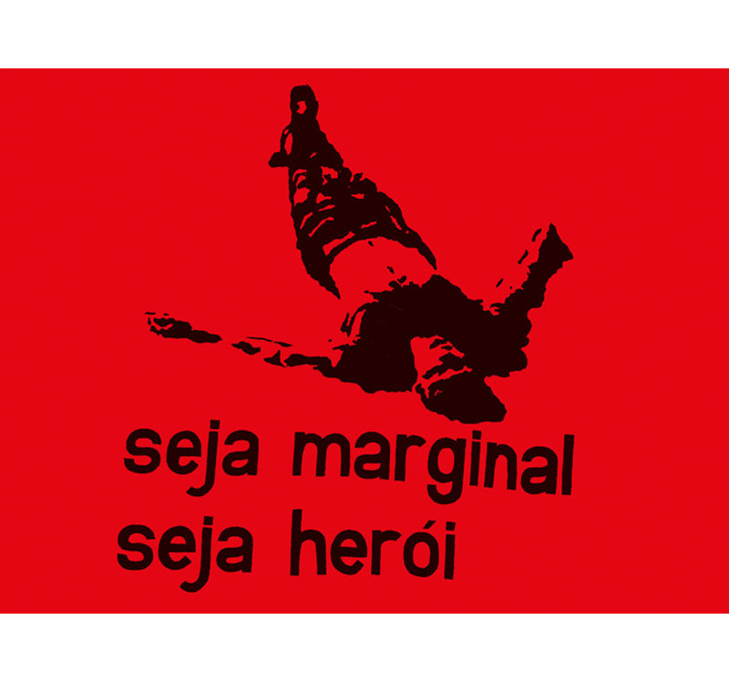 Seja Marginal, Seja Herói, 28" H x 37" W