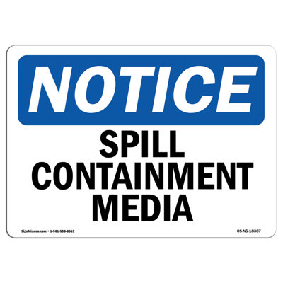Spill Containment Media Sign