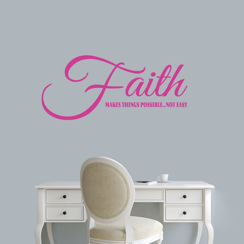 Adhésif décoratif «Faith Makes Things possible», Rose chaud