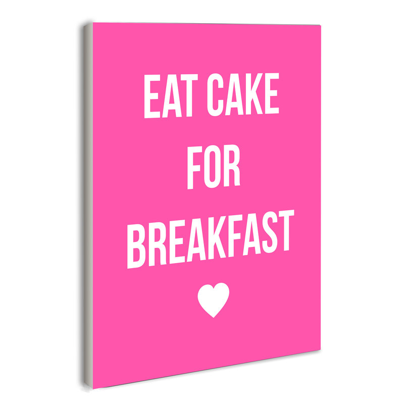 «Eat Cake for Breakfast», plaque murale par House of Lulu