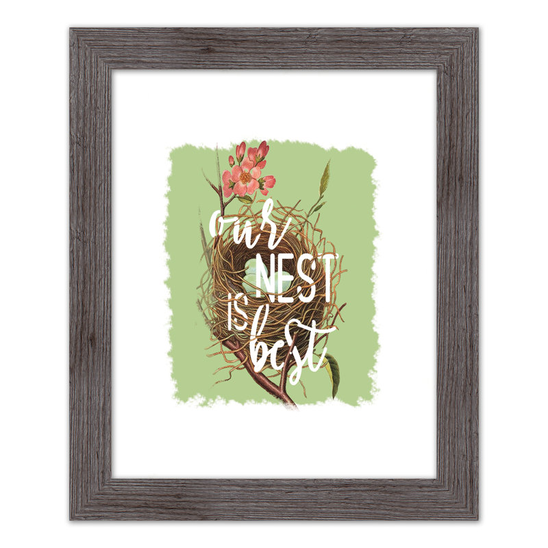 «Our Best Nest», reproduction encadrée, H 20 po x l 16 po x P 0,75 po
