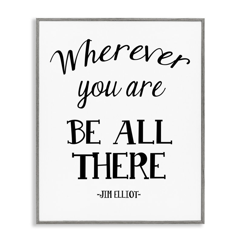 Be All There Sentiment, estampe numérique encadrée par Ashley Calhoun bh-877, Estampe numérique Farmhouse, H 14 po x l 11 po