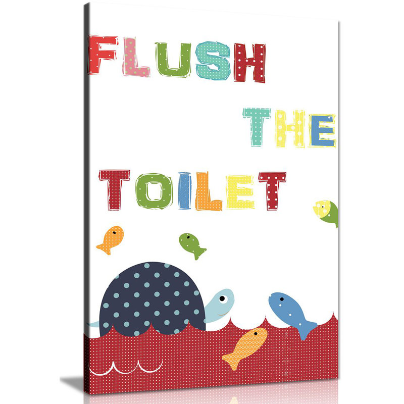 Kids Bathroom Art Flush The Toilet - Wrapped Canvas Print, 31cm H x 20cm W