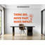 Adhésif décoratif «Think Big, Move Fast, Make Impact Office», Tech Office Decor 351DRE-916697794-916697852