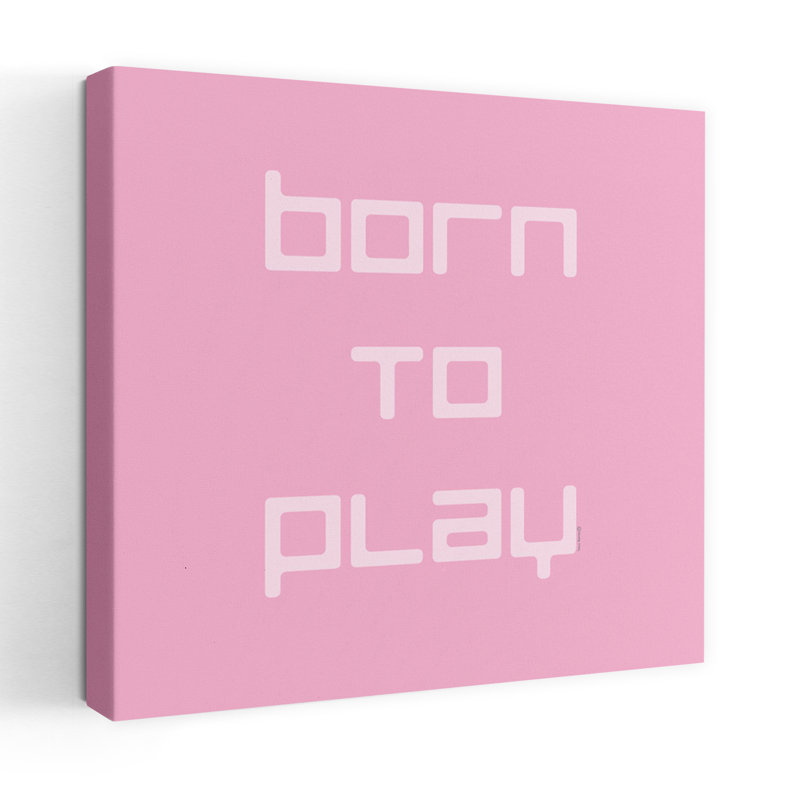 «Born To Play», art typographique contemporain, H 32 po x l 32 po