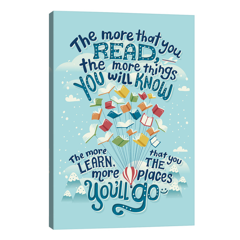 Dr Seuss Quote by Risa Rodil - Wrapped Canvas Print, 66.04 cm H x 45.72 cm W x 3.175 cm D