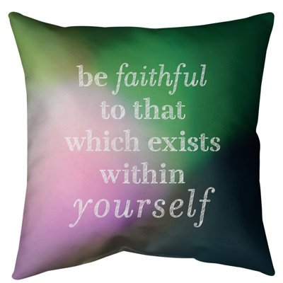Coussin de sol be loyal to yourself