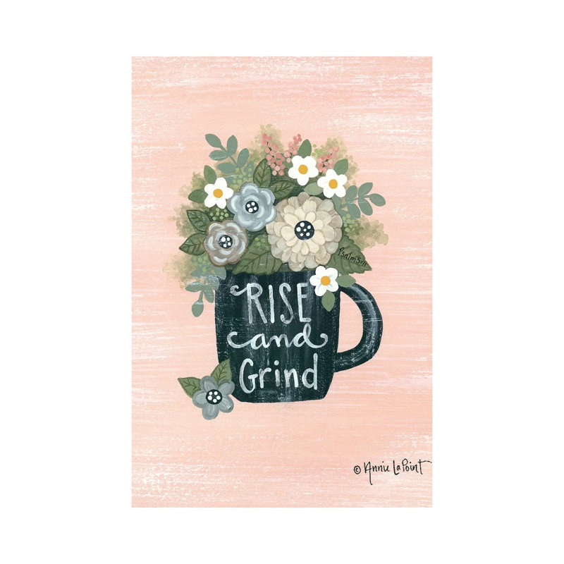 Rise And Grind by Annie LaPoint - Print on Canvas, Wrapped Canvas, 20.32 cm H x 30.48 cm W
